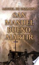 San Manuel Bueno, Mártir