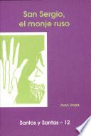 San Sergio, el monje ruso