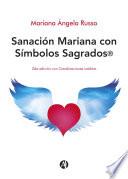 Sanación Mariana con Símbolos Sagrados®
