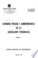 Sanciones penales y administrativas en la legislación venezolana