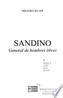 Sandino, general de hombres libres