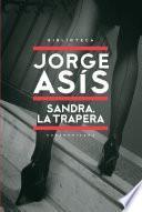 Sandra, la trapera