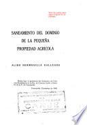 Saneamiento del dominio de la pequena propiedad agricola