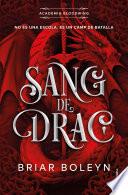 Sang de drac (Acadèmia Bloodwing 1)