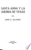 Santa Anna y la guerra de Texas