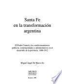 Santa Fe en la transformación argentina