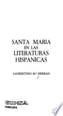 Santa María en las literaturas hispánicas
