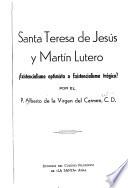 Santa Teresa de Jesús y Martín Lutero
