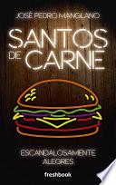 SANTOS DE CARNE