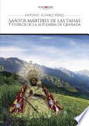 Santos mártires de las Tahas y pueblos de la Alpujarra de Granada