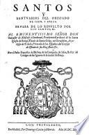 Santos y Santuarios del Obispado de Jaen, y Baeza ...