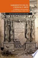 Sarmiento de fe, ciencia y arte