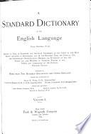 “A” Standard Dictionary of the English Language Upon Original Plans
