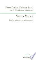 Sauver Marx ?
