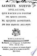 Saynete nuevo: apelacion, que hacen los poetas del Quijote juicioso, al Quijote saynetero. [In verse.]