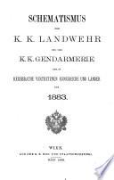 Schematismus der K. K. Landwehr und der K. K. Gendarmerie der im Reichsrathe vertretenen Königreiche une Länder ...