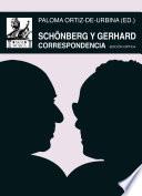 Schönberg y Gerhard. Correspondencia