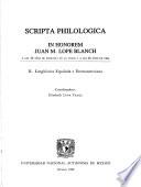 Scripta philologica: Lingüística española e iberoamericana