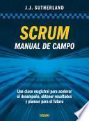 Scrum. Manual de campo.