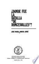?Dónde fue la batalla de Roncesvalles?