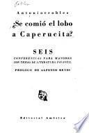 Ŝe comió el lobo a Caperucita?