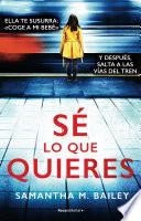 Libro Sé lo que quieres/ Woman on the Edge