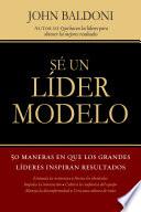 Sé un líder modelo