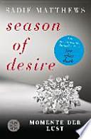 Season of Desire - Band 2