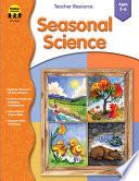 Seasonal Science, Grades Preschool - 1