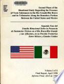Second Phase of the Binational Study Regarding the Presence of Toxic Substances in the Rio Grande/Rio Bravo and Its Tributaries Along the Boundary Portion Between the United States and Mexico