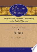Second Witness: Analytical and Contextual Commentary on the Book of Mormon