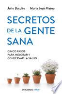 Secretos de la gente sana