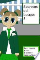 Secretos del bosque 3