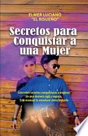 Secretos para conquistar a una mujer