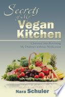 Secrets of My Vegan Kitchen