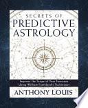 Secrets of Predictive Astrology