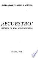 Secuestro!