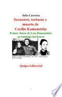 Secuestro, torturas y muerte de Cecilio Kamenetzky