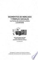 Segmentos de mercado y perfiles sociales