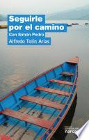 Seguirle por el camino