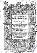 Segunda parte de la Decada primera de la historia de la... ciudad y Reyno de Valencia