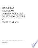 Segunda Reunión Internacional de Fundaciones y Empresarios