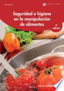 Seguridad e higiene en la manipulación de alimentos