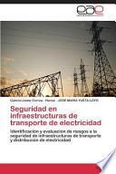 Seguridad en infraestructuras de transporte de electricidad