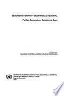 Seguridad humana y desarrollo regional