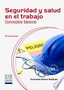Seguridad y salud en el trabajo - 3ra edición