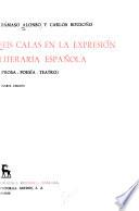 Seis calas en la expresión literaria española