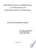 Seis decadas de historia laboral