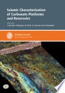 Seismic Characterization of Carbonate Platforms and Reservoirs