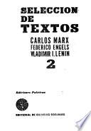 Selección de textos, Carlos Marx, Federico Engles, Vladimir I. Lenin